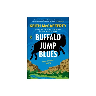 Buffalo Jump Blues - (Sean Stranahan Mystery) by Keith McCafferty (Paperback)