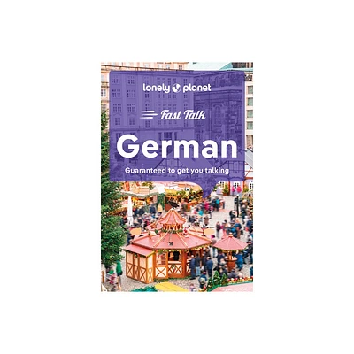 Lonely Planet Fast Talk German - (Phrasebook) 4th Edition (Paperback)