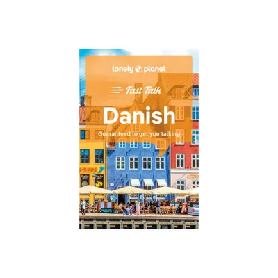 Lonely Planet Fast Talk Danish - (Phrasebook) 2nd Edition (Paperback)