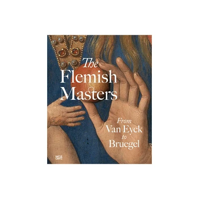 The Flemish Masters - (Hardcover)