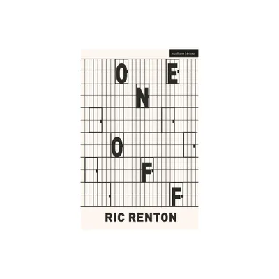 One Off - (Modern Plays) by Ric Renton (Paperback)