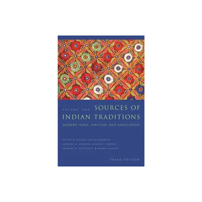 Sources of Indian Traditions - (Introduction to Asian Civilizations) 3rd Edition (Paperback)