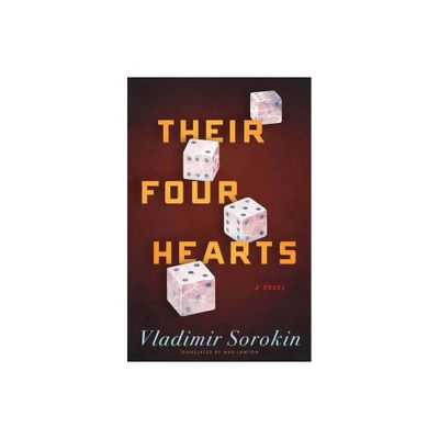 Their Four Hearts - (Russian Literature) by Vladimir Sorokin (Paperback)