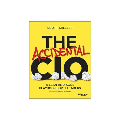 The Accidental CIO - by Scott Millett (Paperback)