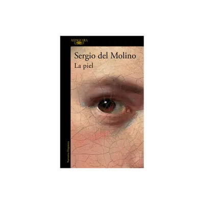 La Piel / Skin - (Mapa de Las Lenguas) by Sergio del Molino (Paperback)