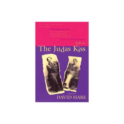 The Judas Kiss - by David Hare (Paperback)