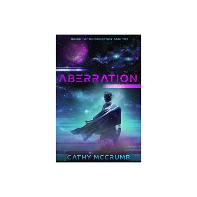 Aberration - (Children of the Consortium) by Cathy McCrumb (Paperback)