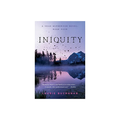 Iniquity - by Laurie Buchanan (Paperback)