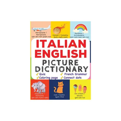 Italian English Picture Dictionary - (My First Bilingual Picture Dictionaries) by Magic Windows (Paperback)