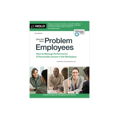 Dealing with Problem Employees - 12th Edition by Amy Delpo & Lisa Guerin (Paperback)