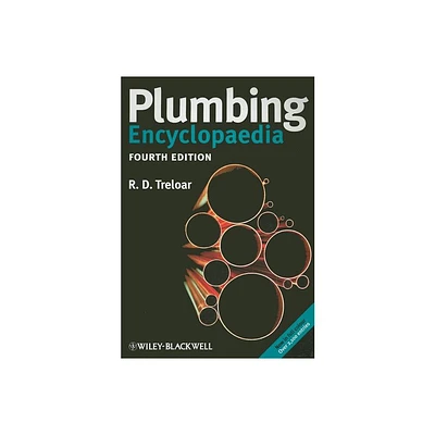 Plumbing Encyclopaedia - 4th Edition by Roy D Treloar (Paperback)