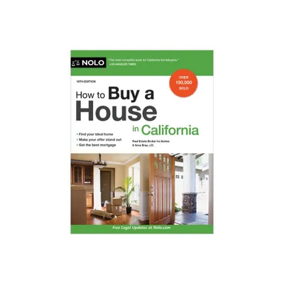 How to Buy a House in California - 18th Edition by Ira Serkes & Ilona Bray (Paperback)