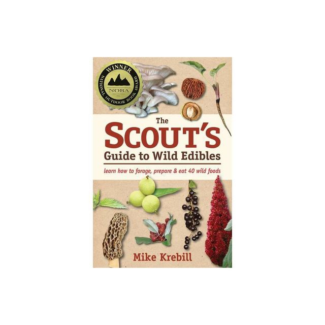 The Scouts Guide to Wild Edibles - by Mike Krebill (Paperback)