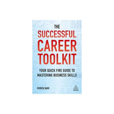 The Successful Career Toolkit - by Patrick Barr (Paperback)