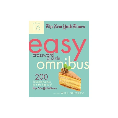 The New York Times Easy Crossword Puzzle Omnibus Volume 16 - (Paperback)