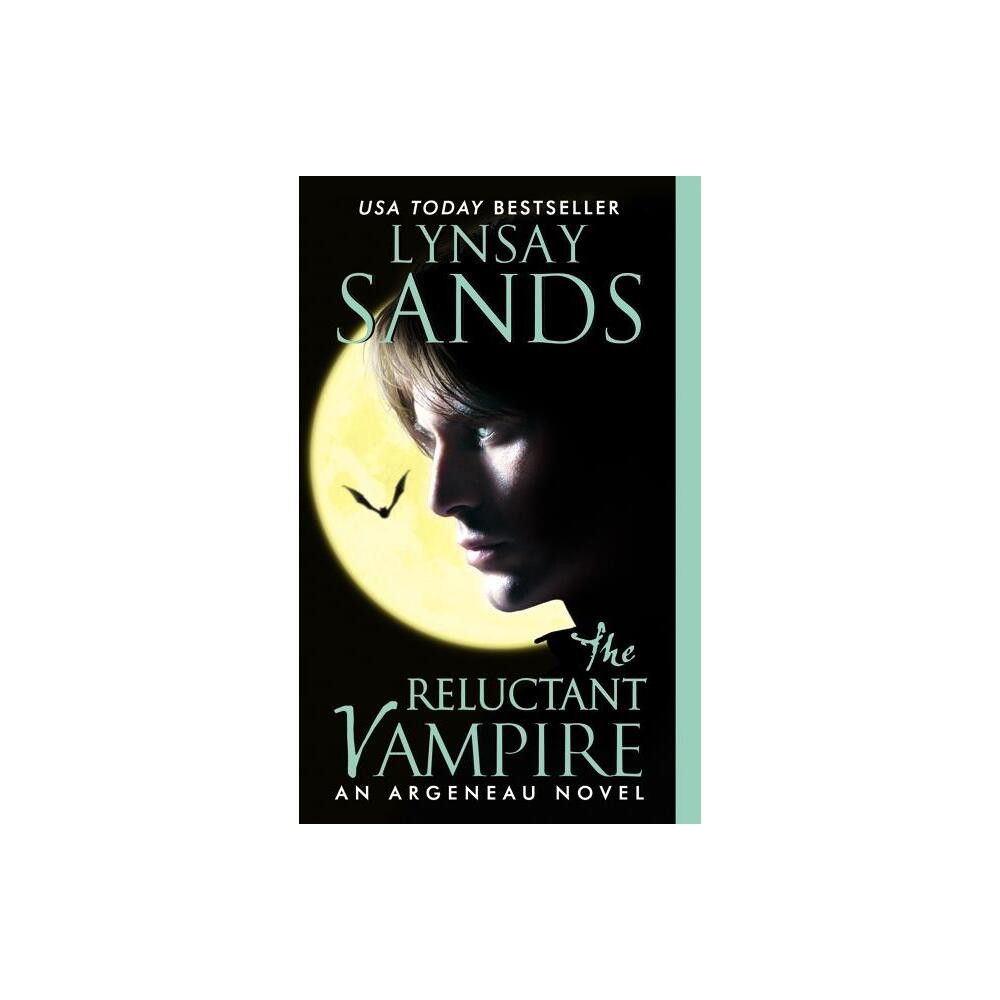 TARGET The Reluctant Vampire - (Argeneau Vampire) by Lynsay Sands (Paperback)