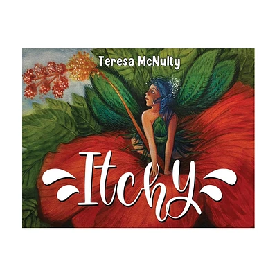 Itchy - by Teresa McNulty (Paperback)