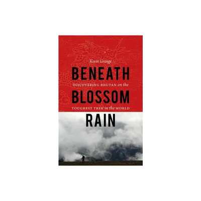 Beneath Blossom Rain - (Outdoor Lives) by Kevin Grange (Paperback)