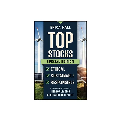 Top Stocks Special Edition - Ethical, Sustainable, Responsible - by Erica Hall (Paperback)