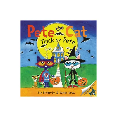 Pete the Cat: Trick or Pete - by James Dean (Paperback)