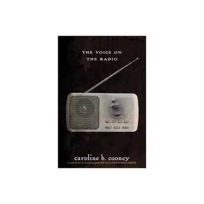 The Voice on the Radio - (Face on the Milk Carton) by Caroline B Cooney (Paperback)