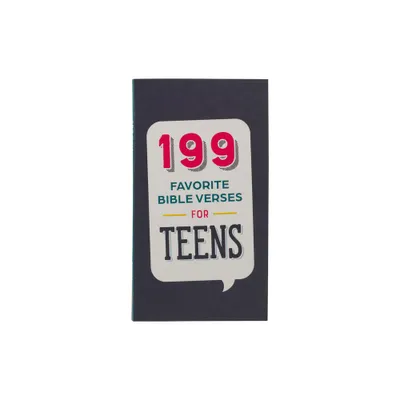 199 Favorite Bible Verses for Teens Softcover - (Paperback)