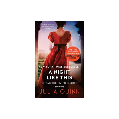 A Night Like This - (Smythe-Smith Quartet) by Julia Quinn (Paperback)