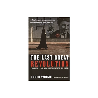 The Last Great Revolution - by Robin Wright (Paperback)