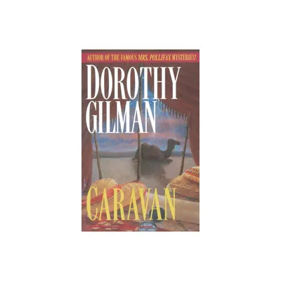 Caravan - by Dorothy Gilman (Paperback)