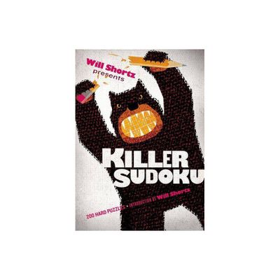 Will Shortz Presents Killer Sudoku - (Paperback)