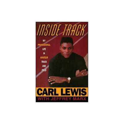 Inside Track - by Carl Lewis (Paperback)