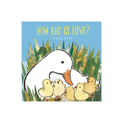 How Big Is Love? - (Emma Dodds Love You Books) by Emma Dodd (Board Book)