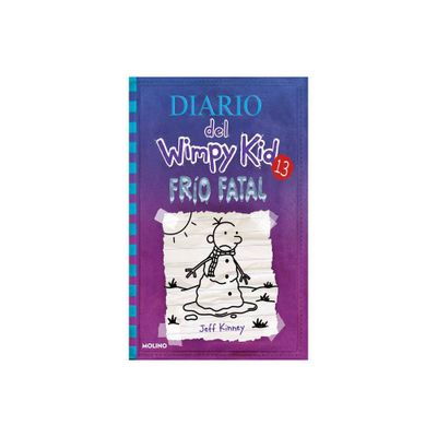 Fro Fatal / The Meltdown - (Diario del Wimpy Kid) by Jeff Kinney (Hardcover)