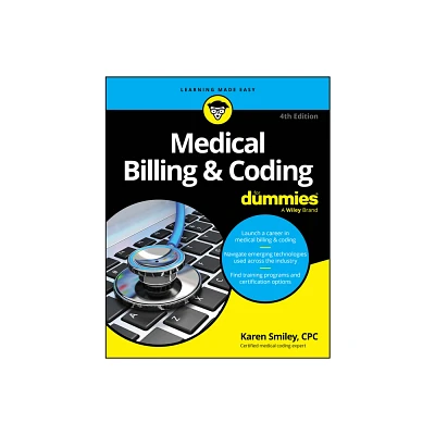 Medical Billing & Coding for Dummies - 4th Edition by Karen Smiley (Paperback)