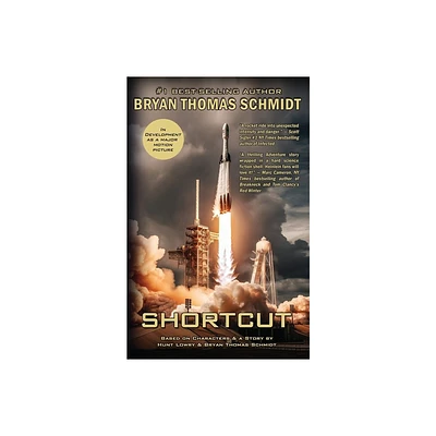 Shortcut - a Jason Maxx thriller - by Bryan Thomas Schmidt & Hunt Lowry (Paperback)