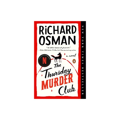 The Thursday Murder Club - (A Thursday Murder Club Mystery) by Richard Osman (Paperback)