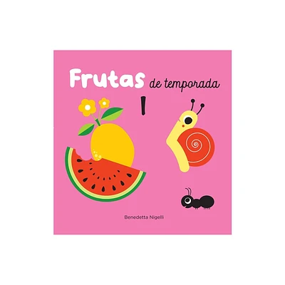 Frutas de Temporada - by Benedetta Nigelli (Hardcover)