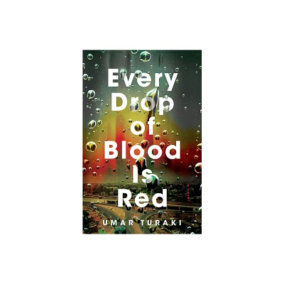 Every Drop of Blood Is Red