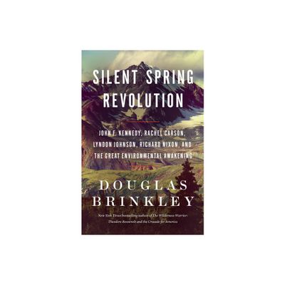 Silent Spring Revolution