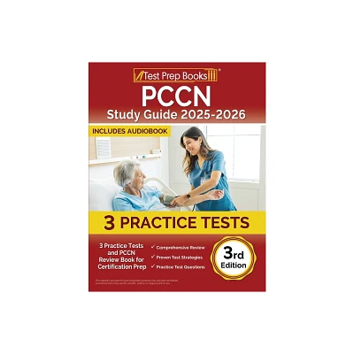 PCCN Study Guide 2025-2026 - by Lydia Morrison (Paperback)