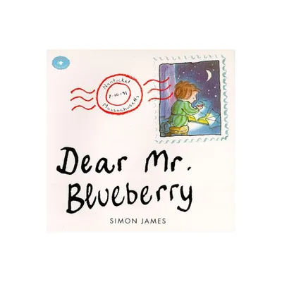 Dear Mr. Blueberry - by Simon James (Paperback)