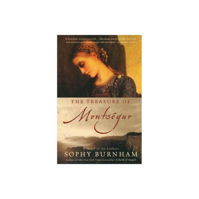 The Treasure of Montsegur - by Sophy Burnham (Paperback)