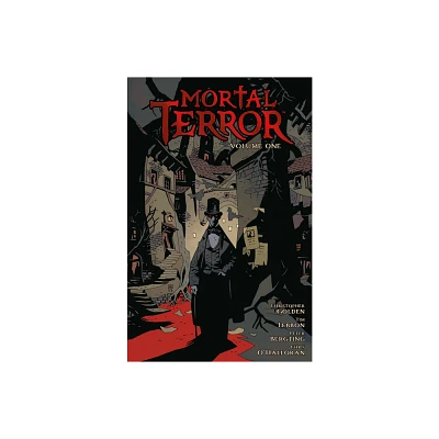 Mortal Terror Volume 1 - by Christopher Golden & Tim Lebbon (Hardcover)