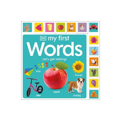 My First Words: Lets Get Talking - (My First Tabbed Board Book) by DK (Board Book)