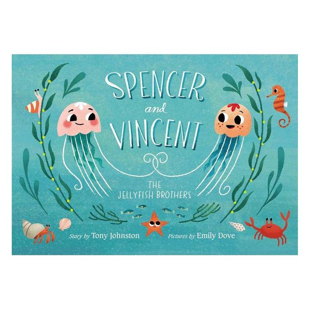 Spencer and Vincent, the Jellyfish Brothers - by Tony Johnston (Hardcover)