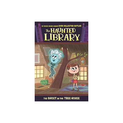 The Ghost in the Tree House - (Haunted Library) by Dori Hillestad Butler (Paperback)