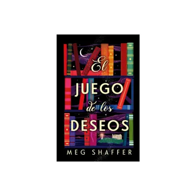 El Juego de Los Deseos - by Meg Schaffer (Paperback)