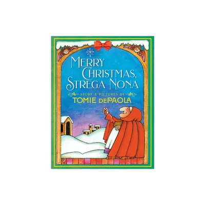 Merry Christmas, Strega Nona - (Strega Nona Book) by Tomie dePaola (Hardcover)