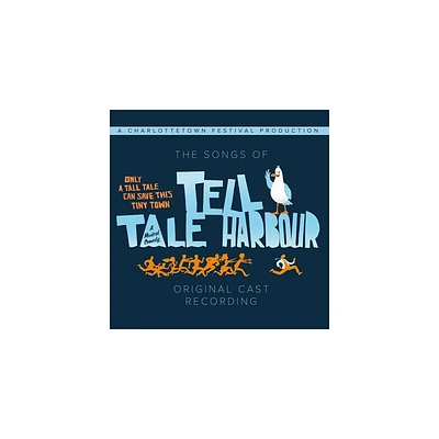 Cast of Tell Tale Harbour - Songs Of Tell Tale Harbour (Original Cast Recording) (CD)