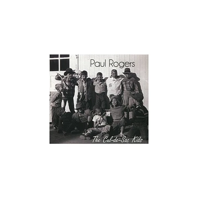 Paul Rogers - The Cul De Sac Kids (CD)